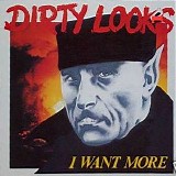 Dirty Looks - I Want More