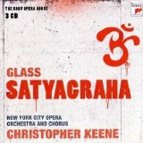 New York Opera, Orchestra & Chorus; Christopher Keene - Satyagraha