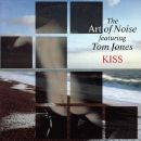 The Art Of Noise featuring Tom Jones - Kiss