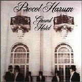 Procol Harum - Grand Hotel