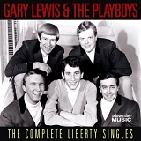 Lewis, Gary & The Playboys - The Complete Liberty Singles