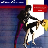 Carmen, Eric - Tonight You're Mine