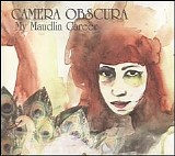 Camera Obscura - My Maudlin Career