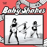 Baby Shakes - With You Around