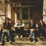 Big Star - Keep An Eye On The Sky [Remastered]