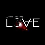 Angels And Airwaves - Love