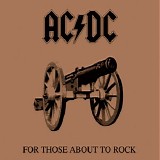 AC-DC - For Those About to Rock We Salute You