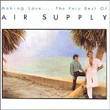 Air Supply - Making Love ... The Very Best of Air Supply