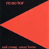 Neil Young - Reactor