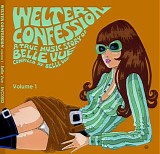 Various artists - Welter Confession Volume 1