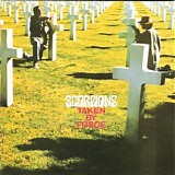 Scorpions - Taken By Force