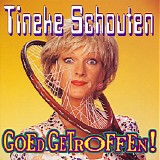 Tineke Schouten - Good Getroffen!