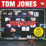 Tom Jones - Reload [new edition]