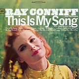 Ray Conniff - This Is My Song