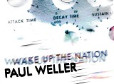 Paul Weller - Wake up the Nation