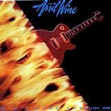 April Wine - Walking Through Fire