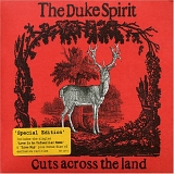 The Duke Spirit - Cuts Across The Land