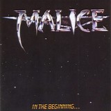 Malice - In The Beginning