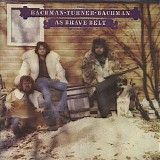 Bachman Turner Overdrive - Brave Belt II