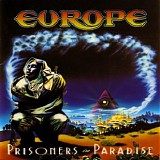 Europe - Prisoners In Paradise