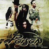 Poison - Crack A Smile... And More!