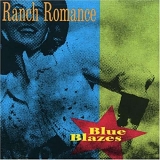 Ranch Romance - Blue Blazes