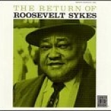 Roosevelt Sykes - Return of Roosevelt Sykes