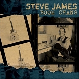 Steve James - Boom Chang