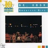 Dr. Hook & The Medicine Show - Greatest Hits