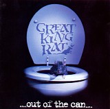 Great King Rat - Out Of The Can