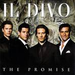 Il Divo - The Promise