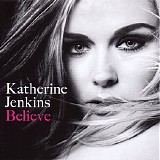 Katherine Jenkins - Believe