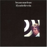 MacLean, Bryan - Ifyoubelievein