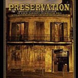 Preservation Hall Jazz Band - An Album To Benefit Preservation Hall & The Preservation Hall Music Outreach Program (Deluxe Version)