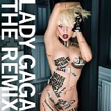 Various artists - Lady Gaga the Remix