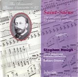 Stephen Hough / City of Birmingham Symphony Orchestra / Sakari Oramo - Saint-Saëns: The Complete Works for Piano and Orchestra