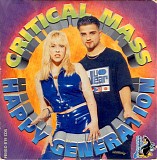 Critical Mass - Happy Generation