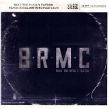 Black Rebel Motorcycle Club - Beat The Devil's Tattoo