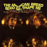 American Breed - Bend Me, Shape Me