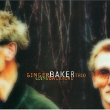 Ginger Baker Trio - Going Back Home
