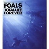 Foals - Total Life Forever