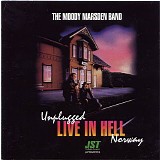 Moody Marsden Band - Unplugged - Live In Hell