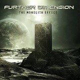 Further Dimension - The Monolith Effect