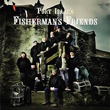 Port Isaac's Fisherman's Friends - Port Isaac's Fisherman's Friends