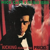 Nick Cave And The Bad Seeds - Kicking Against The Pricks