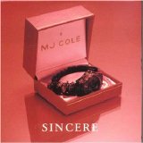 MJ Cole - Sincere