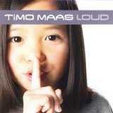 Timo Maas - Loud