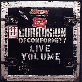 Corrosion Of Conformity - Live Volume