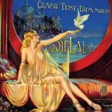 Crash Test Dummies - Oooh La La