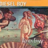 Diesel Boy - Venus Envy